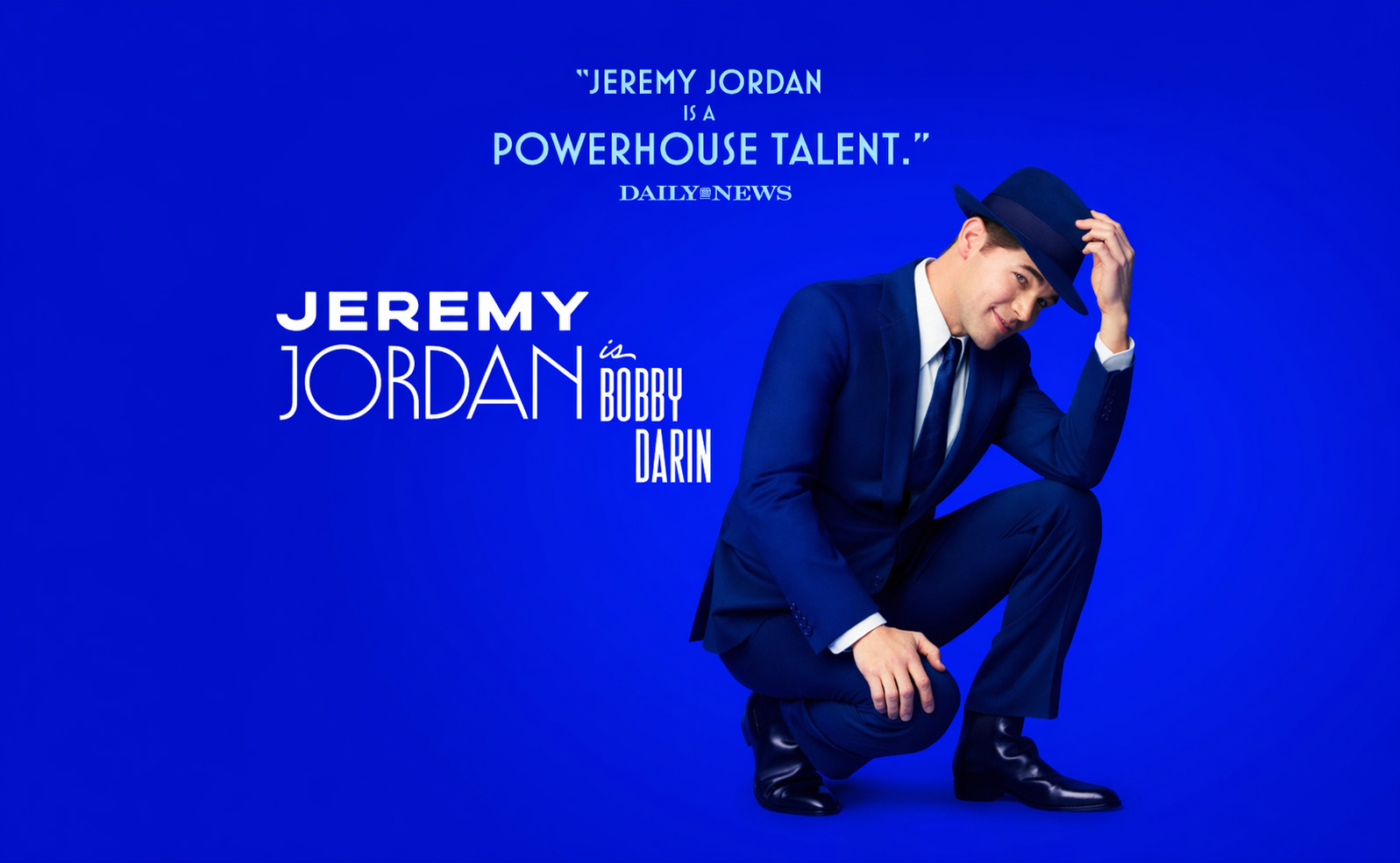 Jeremy Jordan is Bobby Darin | Beginning April 21 | JUST IN TIME | A New Musical